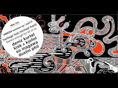 VIBE004 Hardage ft. M.Franti - there's enough for all of us (so inagawa 12" remix)