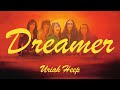 Uriah Heep - Dreamer (Official Audio)