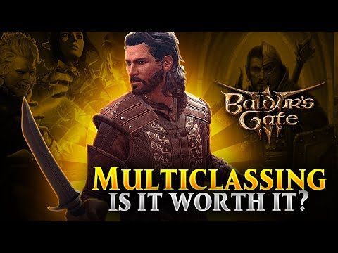 Baldur's Gate 3 Multiclassing explained! Should you do it?