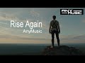 Rise Again AnyMusic