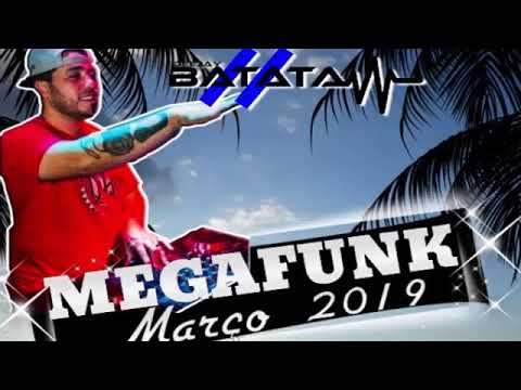 DjBatata CWB - MegaFunk de Março 2019