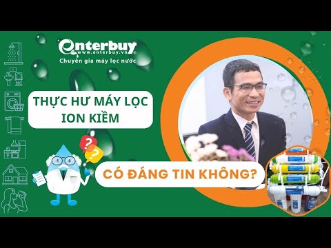 Vì sao nhiều hãng lớn không kinh doanh máy ion kiềm? Thương hiệu máy lọc nước ion kiềm uy tín hiện nay