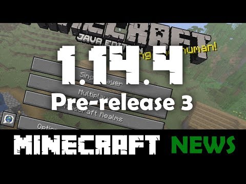 What's New in Minecraft 1.14.4 Pre-release 3?