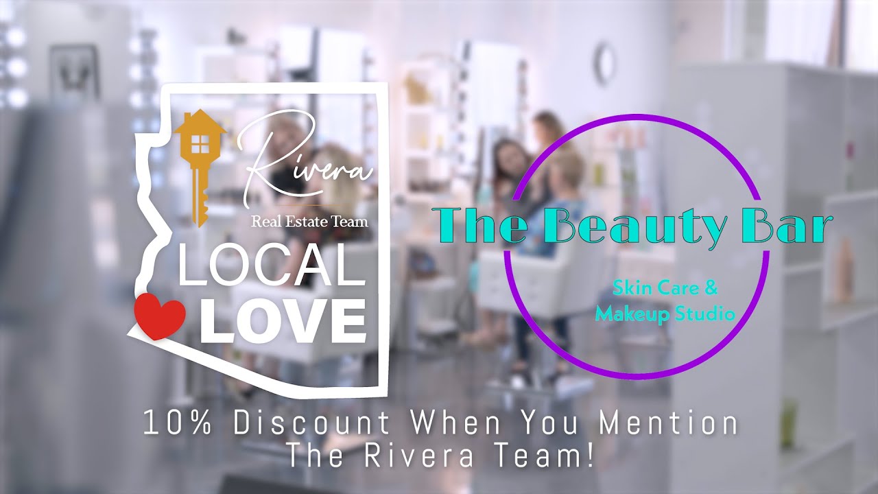 The Rivera Team Local Love - E2 The Beauty Bar