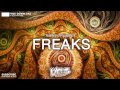 Timmy Trumpet - Freaks (Lycus Trap Remix) FREE ...