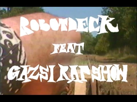 RobotDeck X Gazsi Rap Show - Hol van a pénzem ?