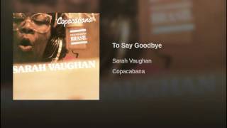 To Say Goodbye