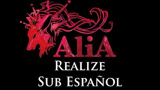 Download lagu ALiA - 「Realize」- Sub Español. mp3