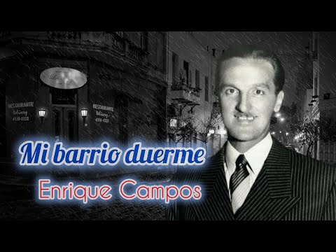 Mi Barrio Duerme [Vals] Roberto Caló con Enrique Campos (1953)