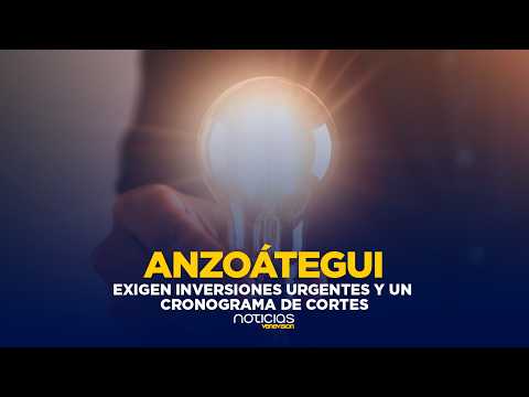 Crisis eléctrica en Anzoátegui: Exigen inversiones urgentes y un cronograma de cortes