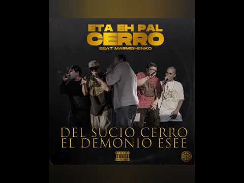 DEL SUCIO CERRO feat DEMONIO ESEE (beat MARMISHENKO) 2014