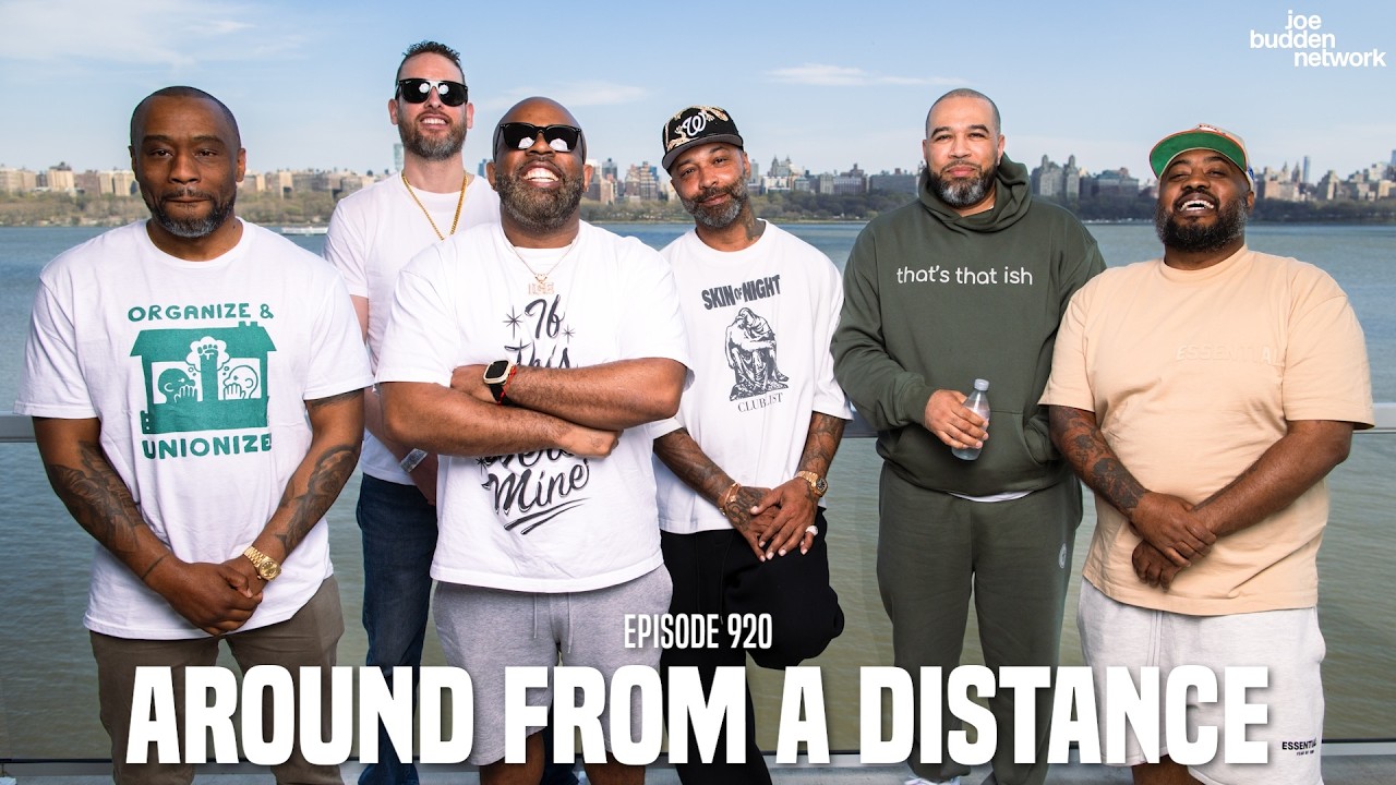 The Joe Budden Podcast Episode 920 | Around From A Distance