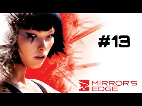 Let's Play Mirror's Edge - Part 13