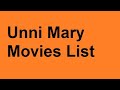 Unni Mary Movies List