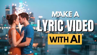 How to Make a Lyric Video with AI | LyricEdits