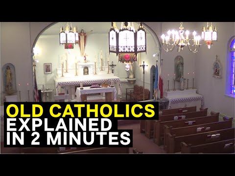 Old Catholics Explained in 2 Minutes