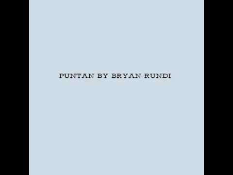 Puntan-bryan Rundi Lirik