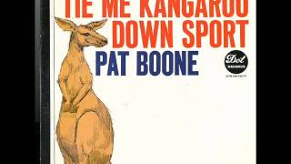 Pat Boone   Tie Me Kangaroo Down Sport   1963