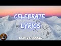 Pitbull - Celebrate (Lyrics)
