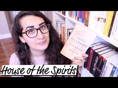 The House of the Spirits | Exploring Magical Realism