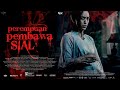 FILM HOROR INDONESIA TERBARU 2025 PEREMPUAN PEMBAWA SIAL FULL MOVIE Filmhoror Filmhororterbaru2025