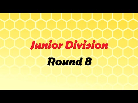 Spelling Bee: Junior Division - Round 8