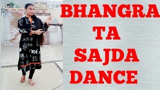 Bhangra Ta Sajda | Veere Di Wedding | Bhangra ta sajda song dance | Kareena, Sonam | punjabi song