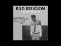 Bad Religion - "Dept. Of False Hope" (Full Album ...