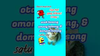 Download lagu kata bijak lucu konyol 3 hal DIBENCI #shorts #katalucu #katakatalucu mp3