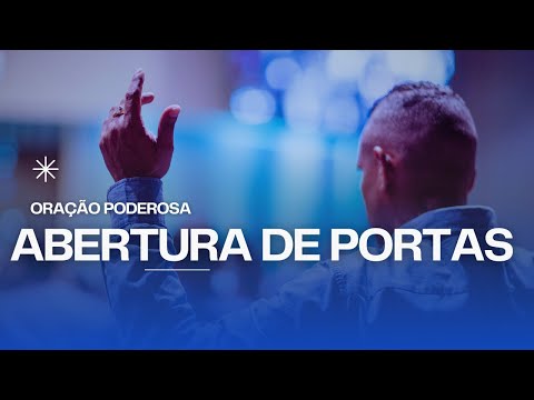 Oração Poderosa Pedindo a Intervenção Divina para Abrir Portas e Superar Desafios #Oração #Fé