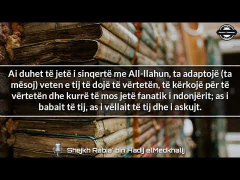 Një këshillë e vyer nga Shejkh Rabia' bin Hadij elMedkahli