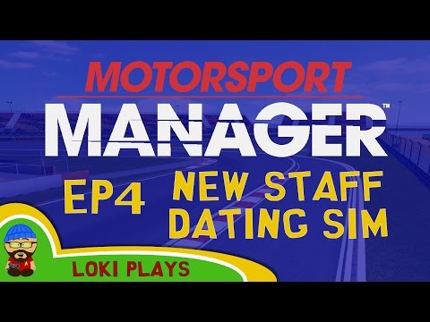 🐺🐶 Motorsport Manager PC - Lets Play EP4 - New Staff Dating Sim