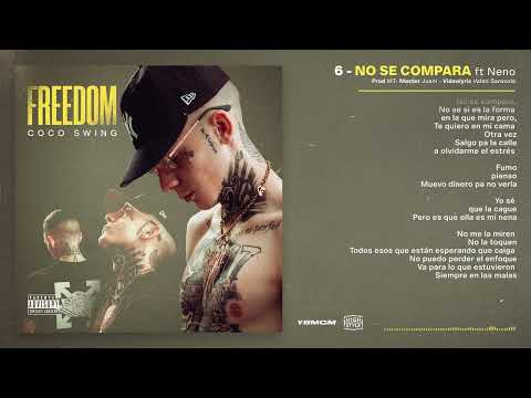 NO SE COMPARA - COCO SWING FT NENO
