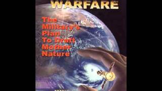 Weather Warfare: The Military's Plan To Draft Mother Nature -Jerry E Smith