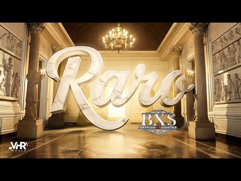 BXS - RARO (Video Oficial)