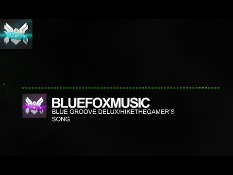 [SPECIAL] Bluefoxmusic- Blue Groove Deluxe