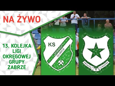 Ks Sośnica Gliwice - LKS Gwiazda Chudów – transmisja na żywo