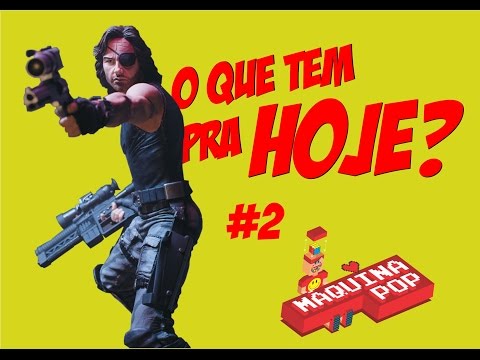 O que tem pra hoje? Fuga de Nova York