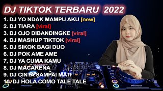 Download lagu DJ TIKTOK TERBARU 2022 - DJ YO NDAK MAMPU AKU SPEK IDAMANMU X TIARA | VIRAL FULL BASS REMIX mp3