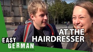 Easy German 110 - At the hairdresser