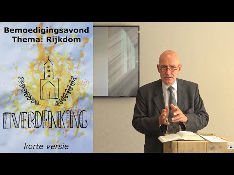 Bemoedigingsavond 29 juli 2020 - Korte versie - Ds. E. van Rooijen