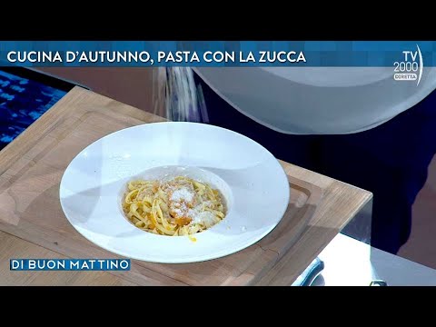 Di Buon Mattino, 6 ottobre 2022 - Fettuccine con la zucca