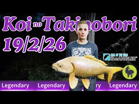 Koi no Takinobori the Japan Legendary Fish this Week 19/2/26 | Call of the Wild: The Angler
