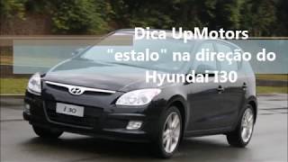Estalo da direção do Hyundai I30