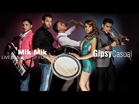 ❤️ Gipsy ❤️ Mik Mik