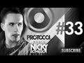 Nicky Romero - Protocol Radio #033 - Live from ...