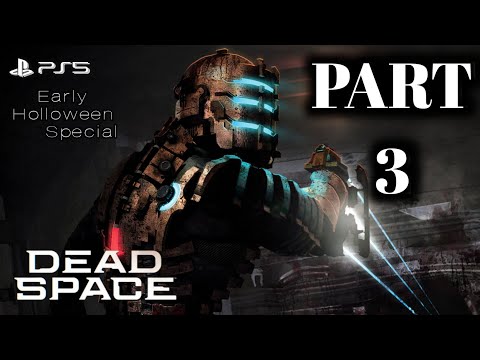 DEAD SPACE REMAKE 2023 PS5 Walkthrough Gameplay PART - 3 ( 4k/ Hdr FullGame )