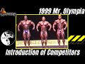 1999 Mr. Olympia Prejudging: Introduction of Competitors