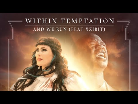 Within Temptation - And We Run ft. Xzibit (official music video)