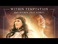 Within Temptation - And We Run ft. Xzibit 